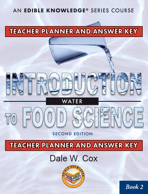 Introduction to Food Science: Water (2nd Edition), Teacher Planner & Answer Key
