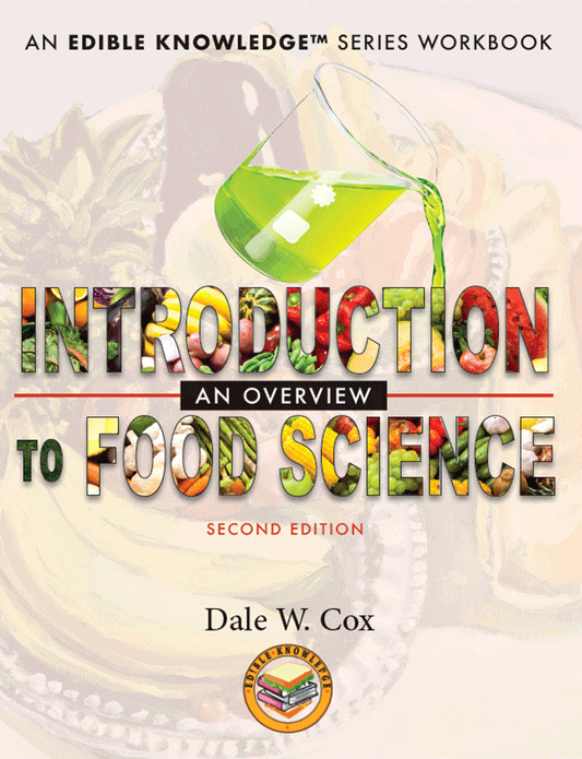 Introduction to Food Science: An Overview, 2nd Edition (print only)